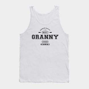 Granny - Best Granny Ever Tank Top